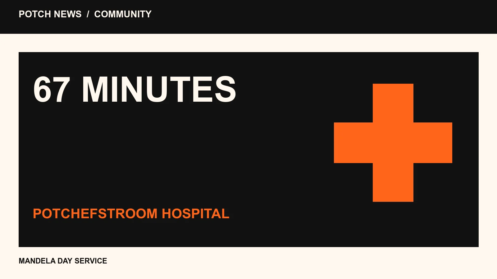 Potchefstroom Hospital Mandela Day graphic featuring 67 minutes and a community-service cross.