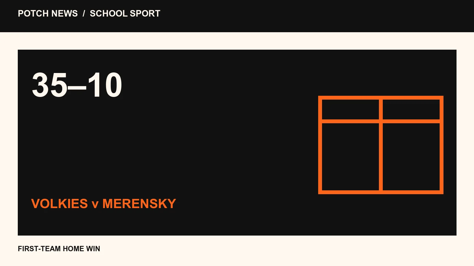 Rugby scoreboard graphic showing Volkies 35 and Merensky 10.
