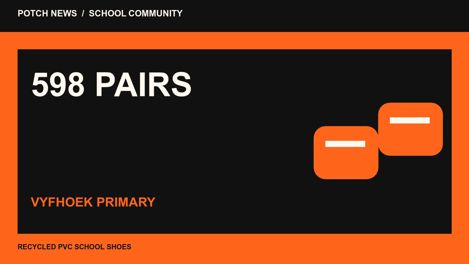 School-shoe donation graphic showing 598 pairs for Vyfhoek Primary.